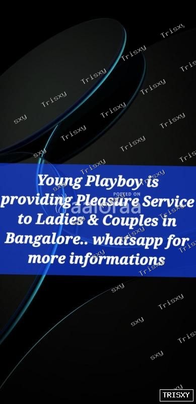 28 years old Young Playboy is offering all pleasure service to Ladies & Couples in …